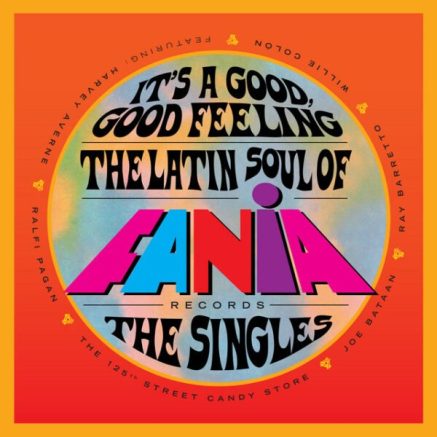 FANIA – It’s A Good, Good Feeling : The Latin Soul Of Fania Records (2 Lp’s)